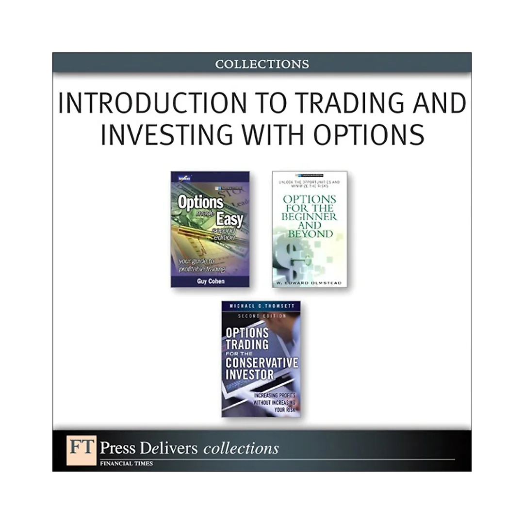 Introduction to Trading and Investing with Options (Collection)