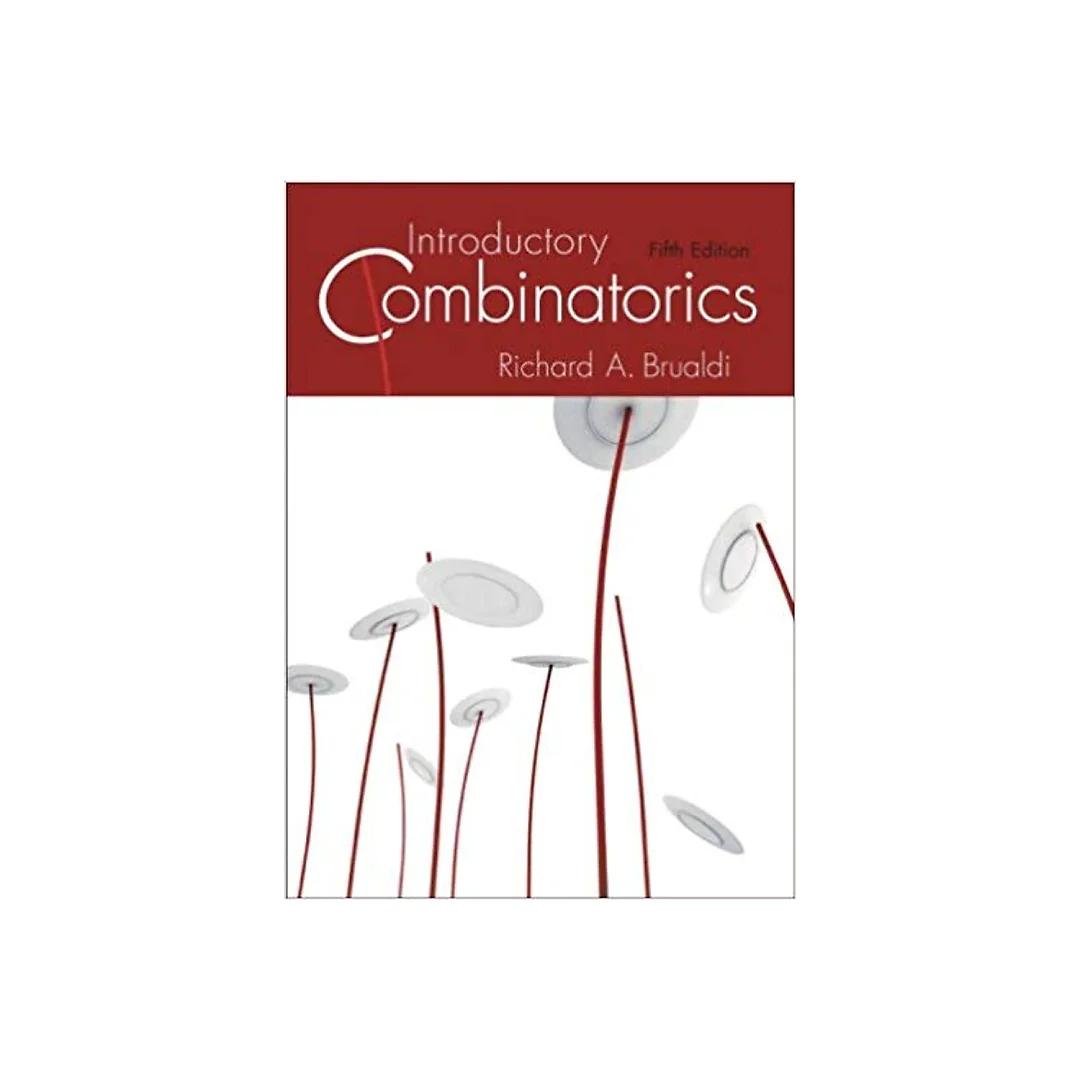 Introductory Combinatorics 5th Edition by Richard A. Brualdi