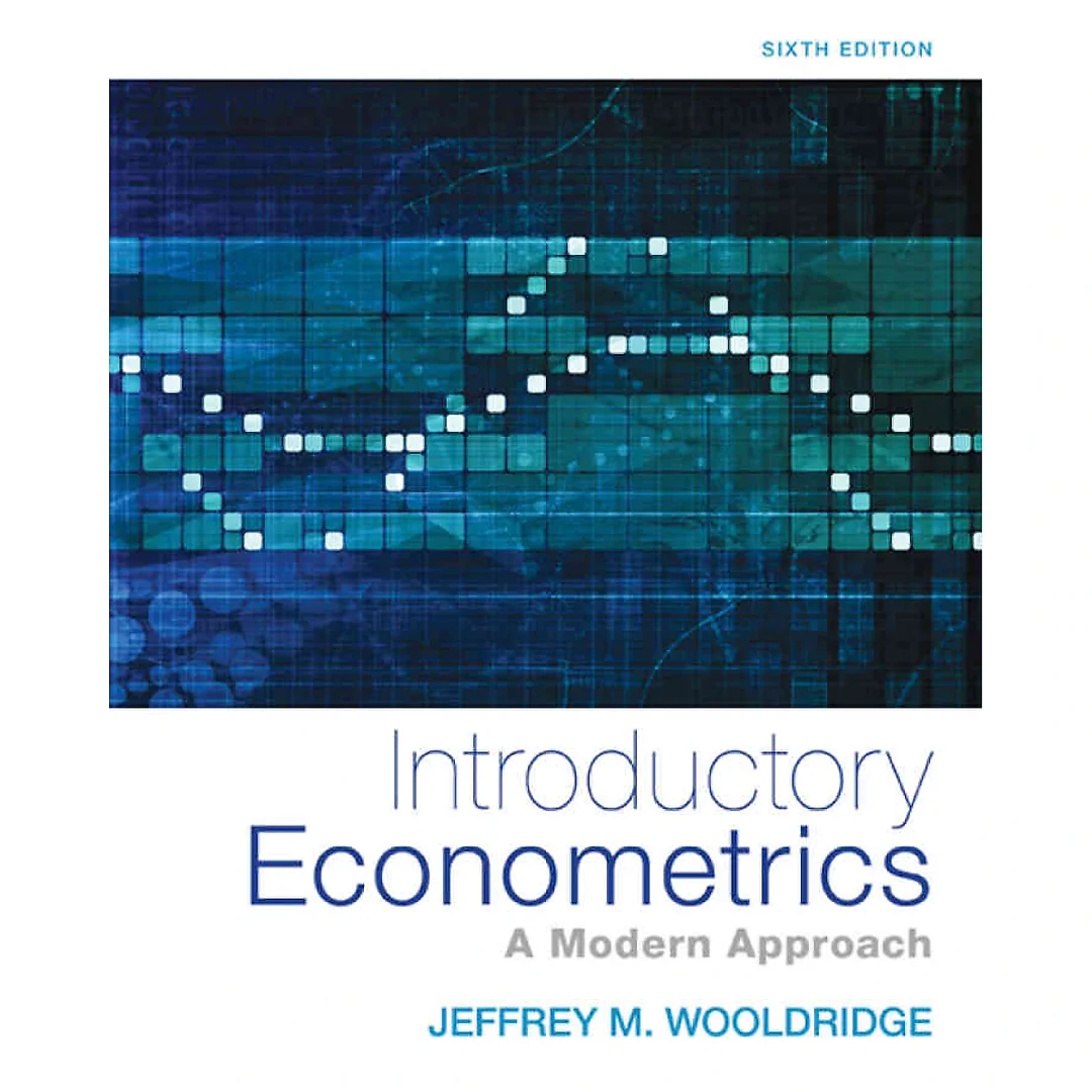 Introductory Econometrics: A Modern Approach, 6th Edition