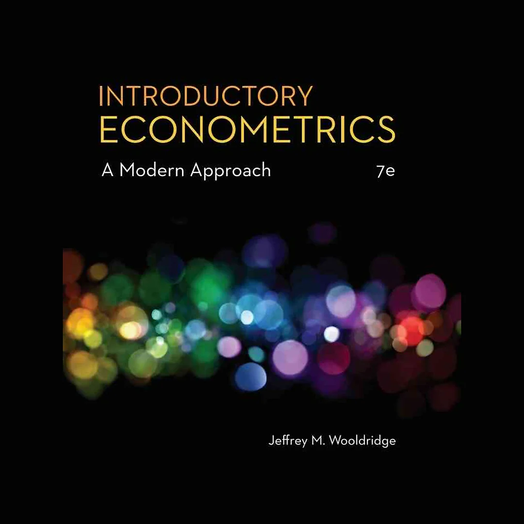 Introductory Econometrics: A Modern Approach 7th Edition