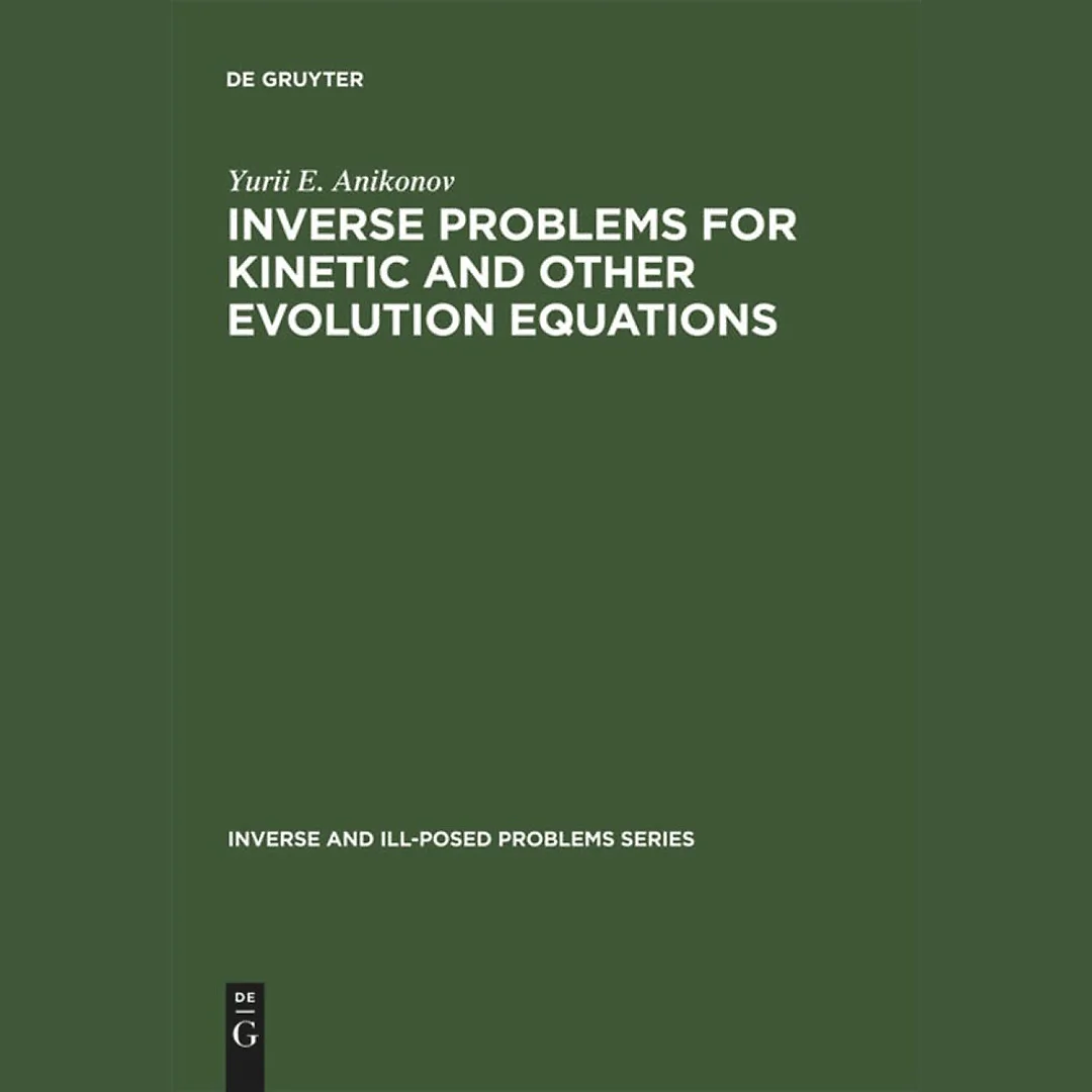 Inverse Problems for Kinetic and Other Evolution Equations