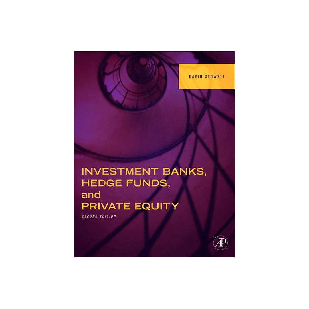 Investment Banks, Hedge Funds, and Private Equity