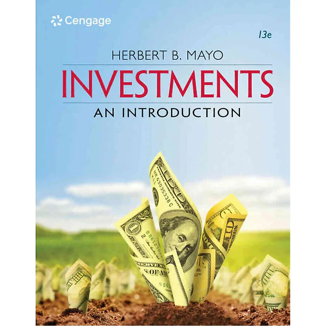 Investments: An Introduction, 13th Edition