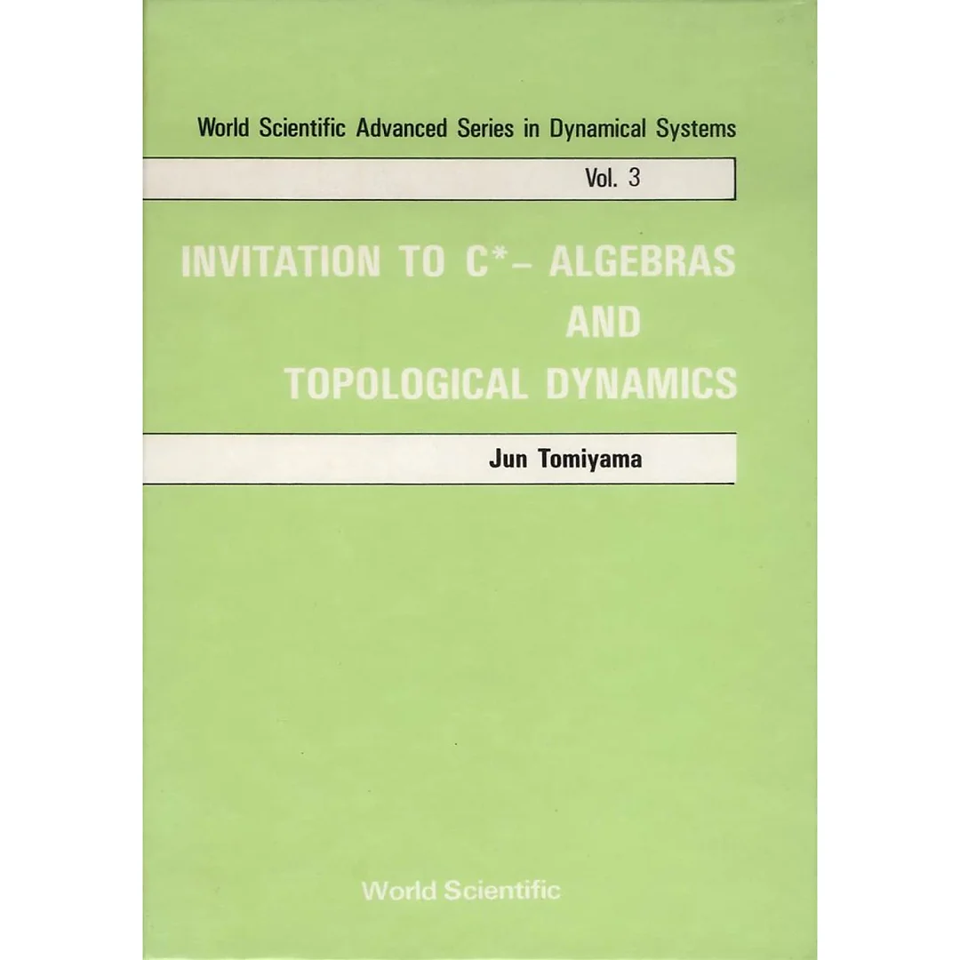 Invitation To C*-algebras And Topological Dynamics