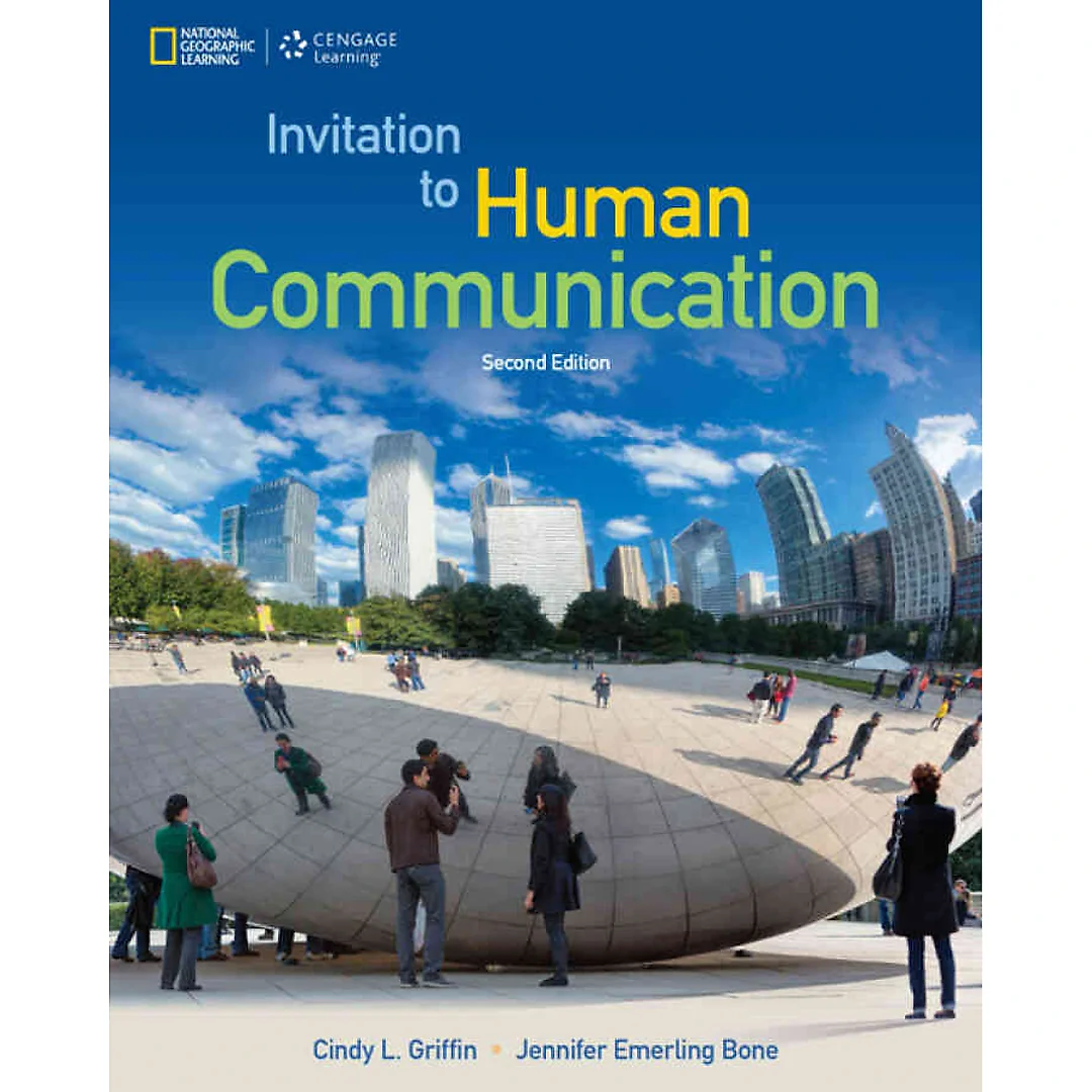 Invitation to Human Communication - National Geographic 2nd Edition