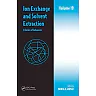 Ion Exchange and Solvent Extraction: A Series of Advances, Volume 19