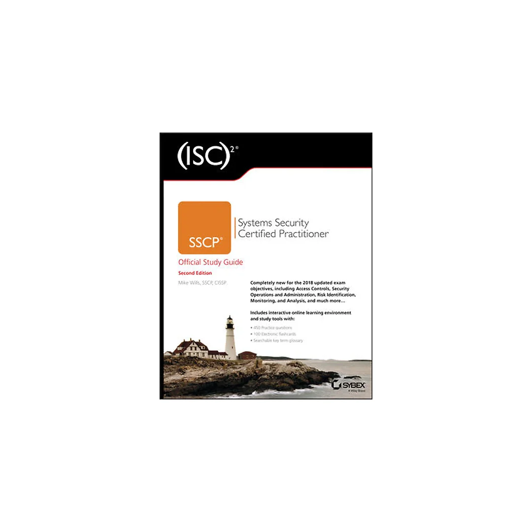 (ISC)2 SSCP Systems Security Certified Practitioner Official Study Guide