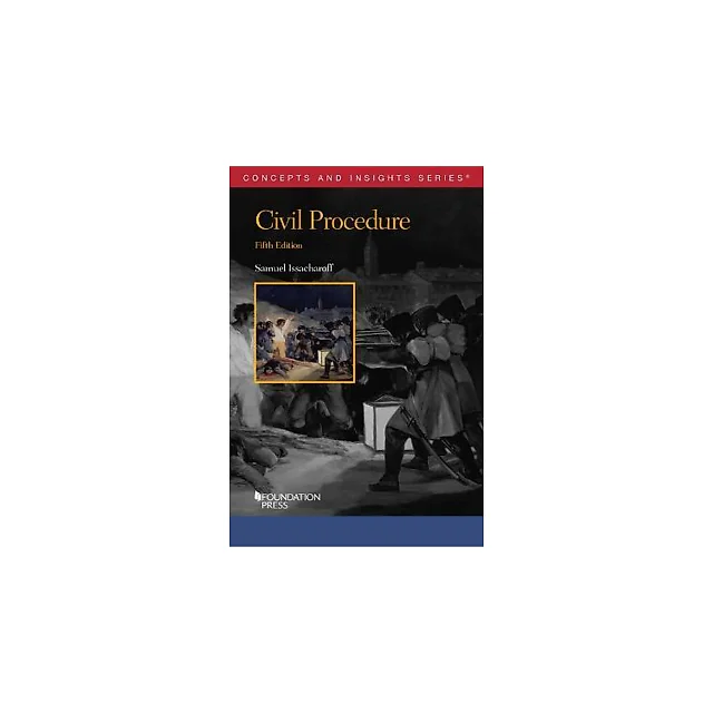 Issacharoff's Civil Procedure