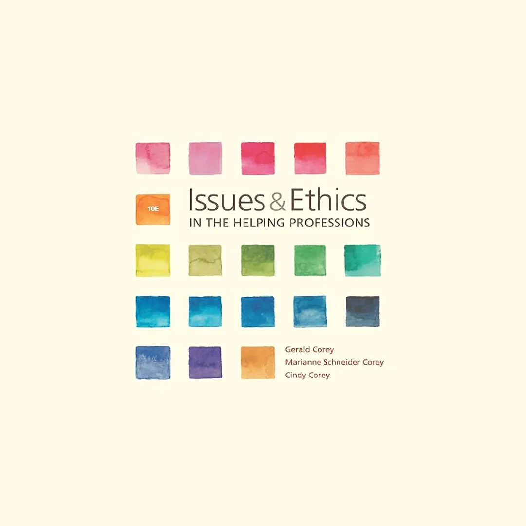 Issues and Ethics in the Helping Professions