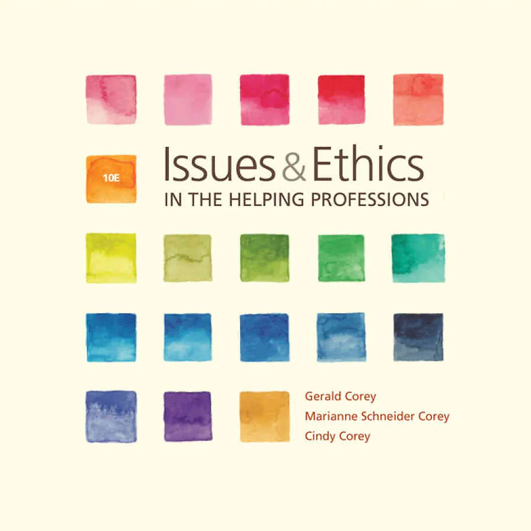 Issues and Ethics in the Helping Professions 10th Edition