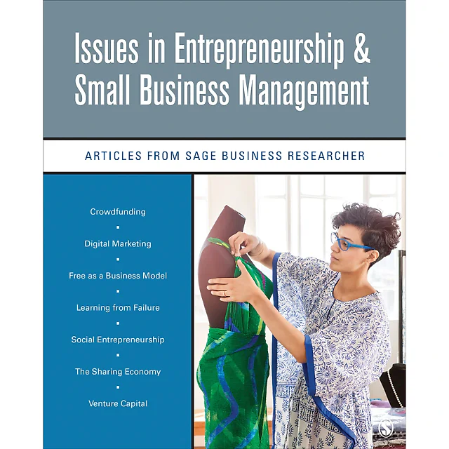 Issues in Entrepreneurship & Small Business Management: Articles from SAGE Business Researcher