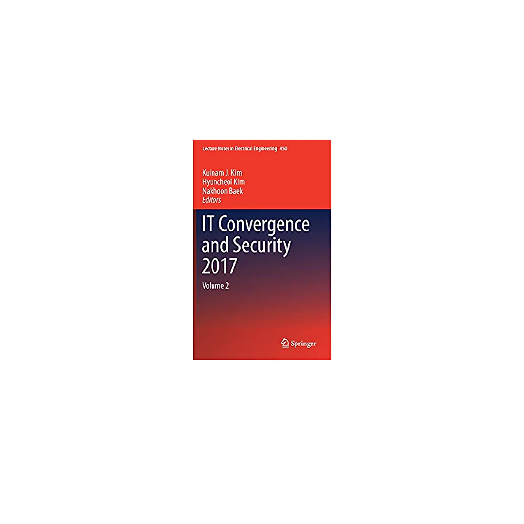 IT Convergence and Security 2017: Volume 2
