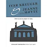 Ivar Kreuger and Jeanne de la Motte Two: Plays by Jerzy W. Tepa