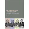Jacques Ranciere: An Introduction: An Introduction