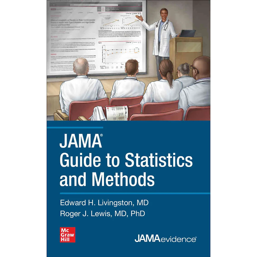 JAMA Guide to Statistics and Methods 1st Edition