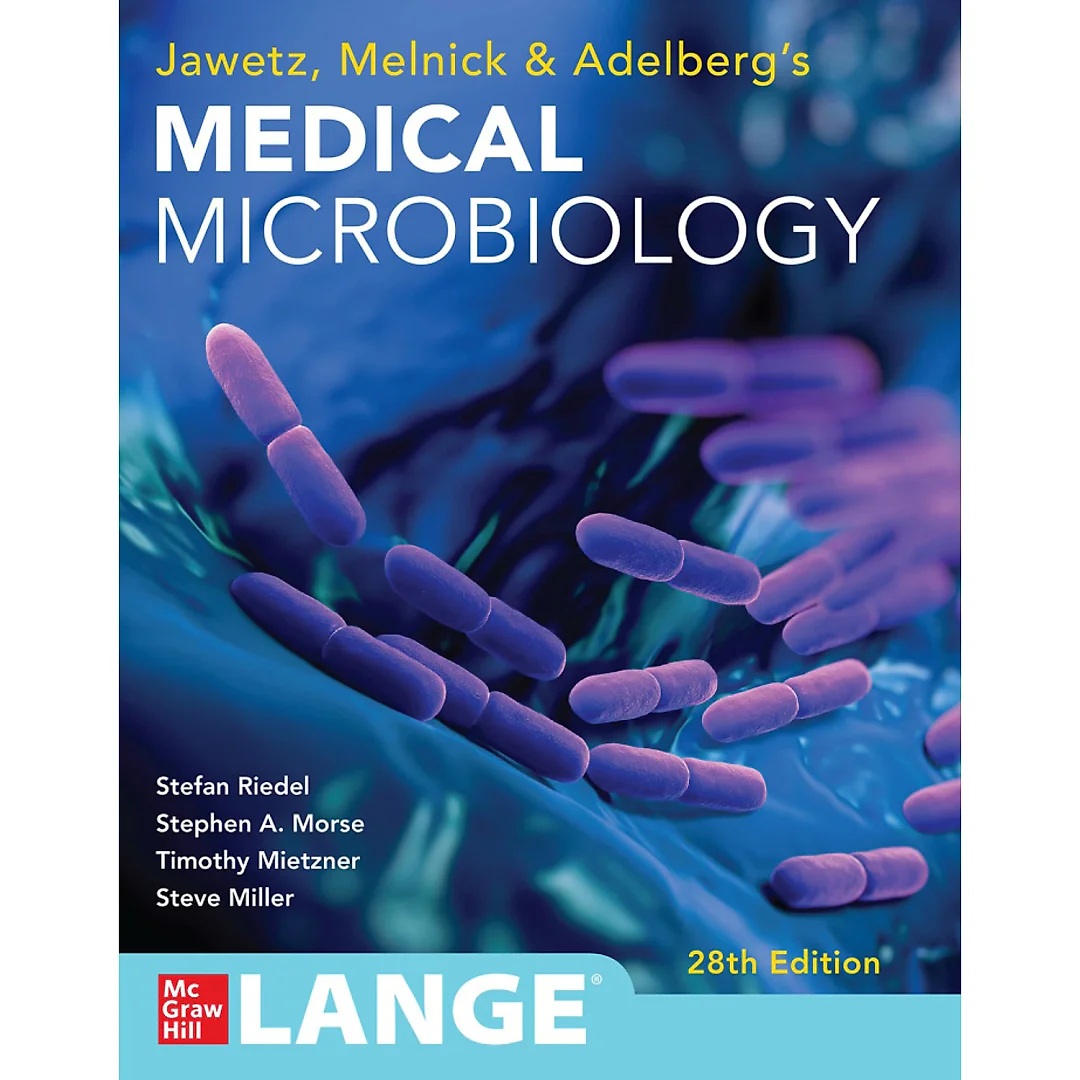 Jawetz Melnick &amp; Adelbergs Medical Microbiology