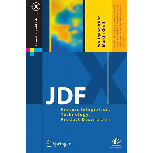 JDF: Process Integration Technology Product Description