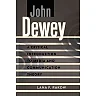 John Dewey: A Critical Introduction to Media and Communication Theory