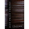 Just Price Theory: A Reassessment, 1st Edition