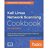 Kali Linux Network Scanning Cookbook, 2nd Edition