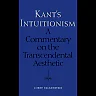 Kant's Intuitionism: A Commentary on the Transcendental Aesthetic