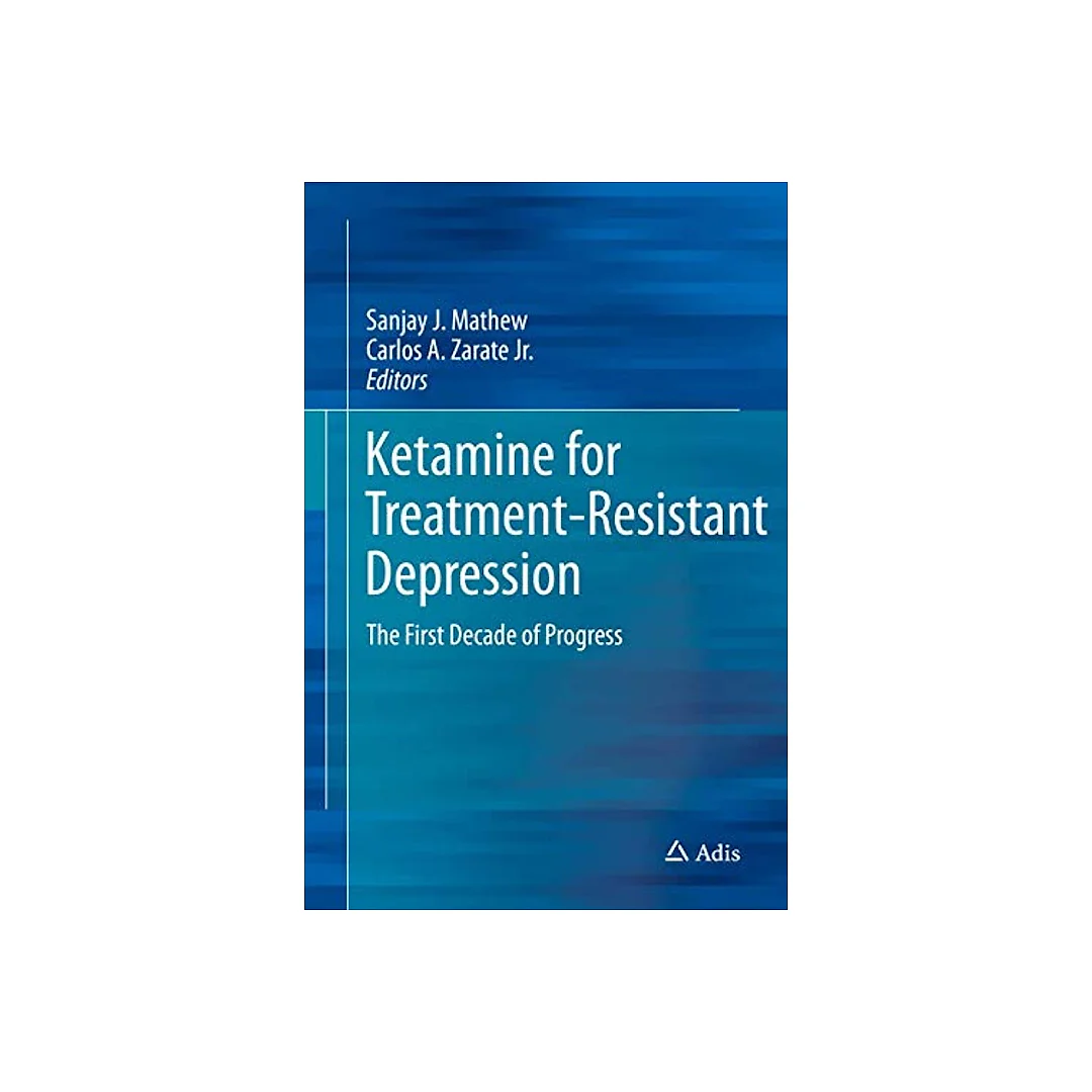 Ketamine for Treatment-Resistant Depression