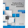 Keyboarding and Word Processing Essentials Lessons 1-55: Microsoft® Word 2016 20th Edition