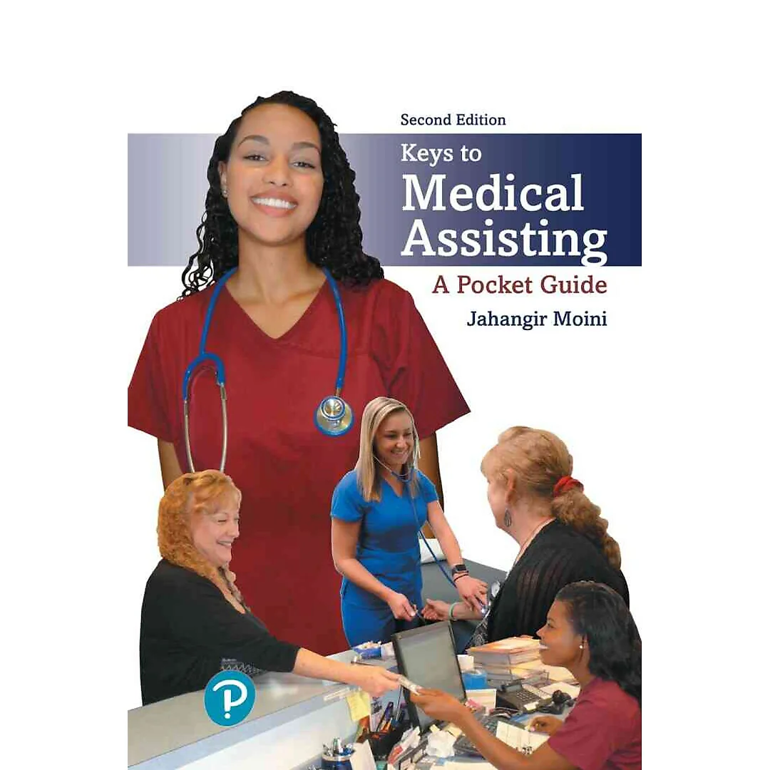 Keys to Medical Assisting: A Pocket Guide, 2nd Edition