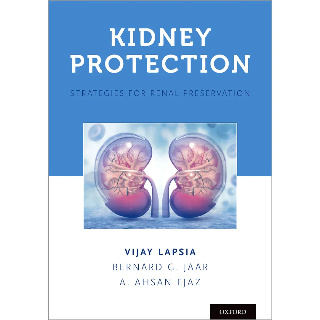 Kidney Protection: A Practical Guide to Preserving Renal Function in Acute and Chronic Disease