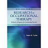 Kielhofner's Research in Occupational Therapy: Methods of Inquiry for Enhancing Practice, 2nd Edition