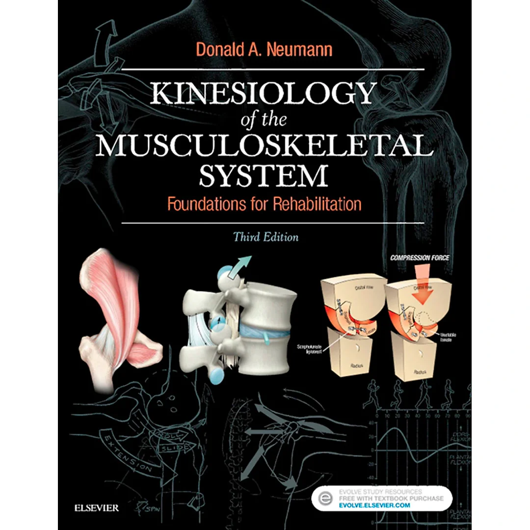Kinesiology of the Musculoskeletal System: Foundations for Rehabilitation