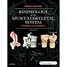 Kinesiology of the Musculoskeletal System: Foundations for Rehabilitation