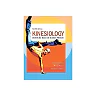 Kinesiology: Scientific Basis of Human Motion 12th Edition by Nancy Hamilton