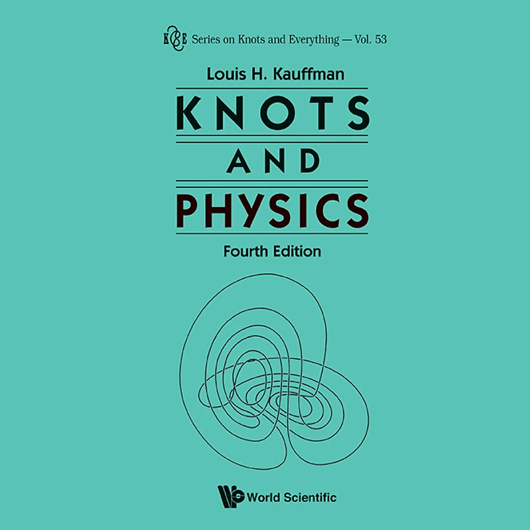 Knots And Physics (Fourth Edition)
