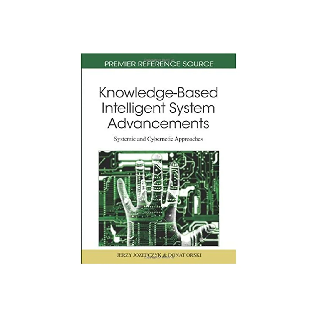 Knowledge-Based Intelligent System Advancements