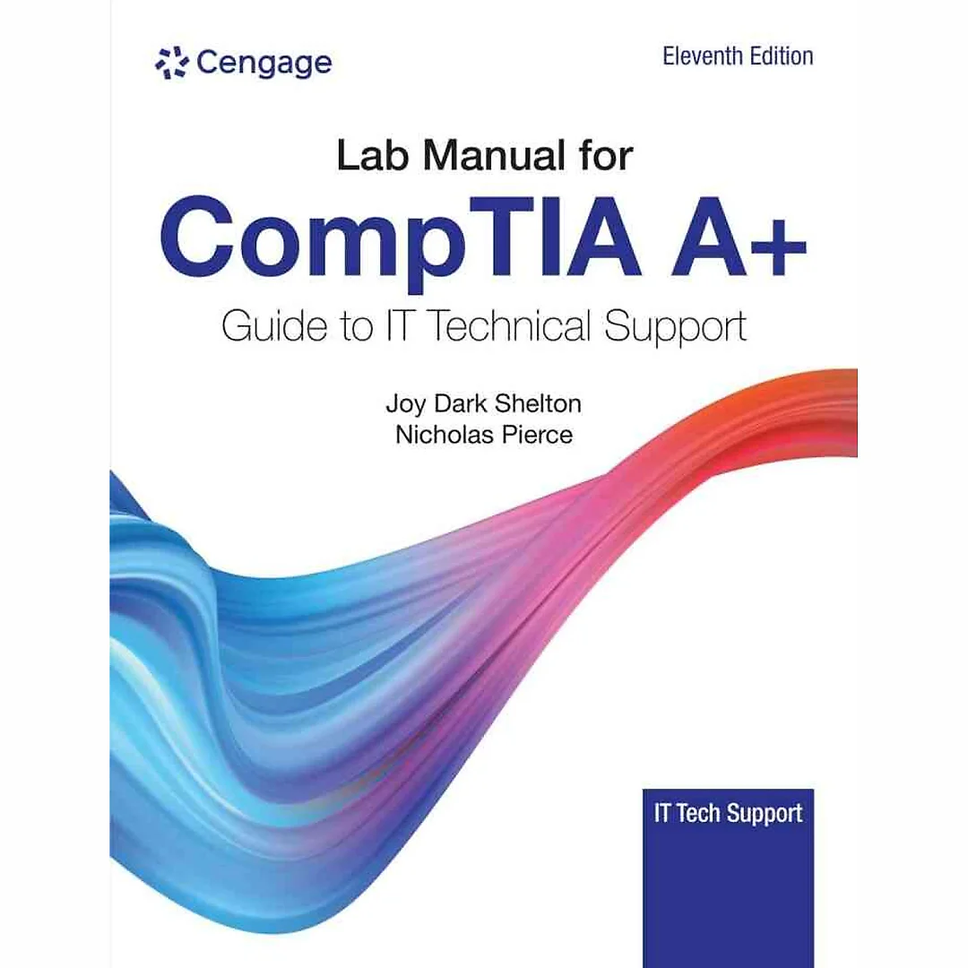 Lab Manual COMPTIA A+ Guide to Information Technology Support 11th Edition