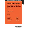 Labor Law in Motion: Diversification of the Labour Force & Terms and Conditions of Employment