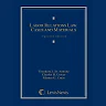 Labor Relations Law: Cases and Materials