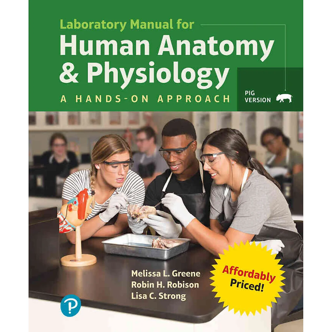 Laboratory Manual for Human Anatomy & Physiology: A Hands-on Approach, Pig Version, 1st Edition
