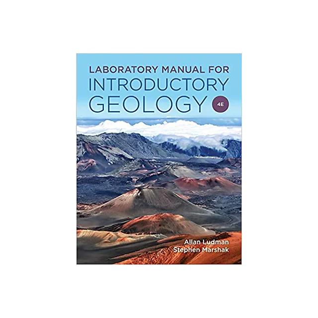 Laboratory Manual for Introductory Geology (Fourth Edition) 4th Edition