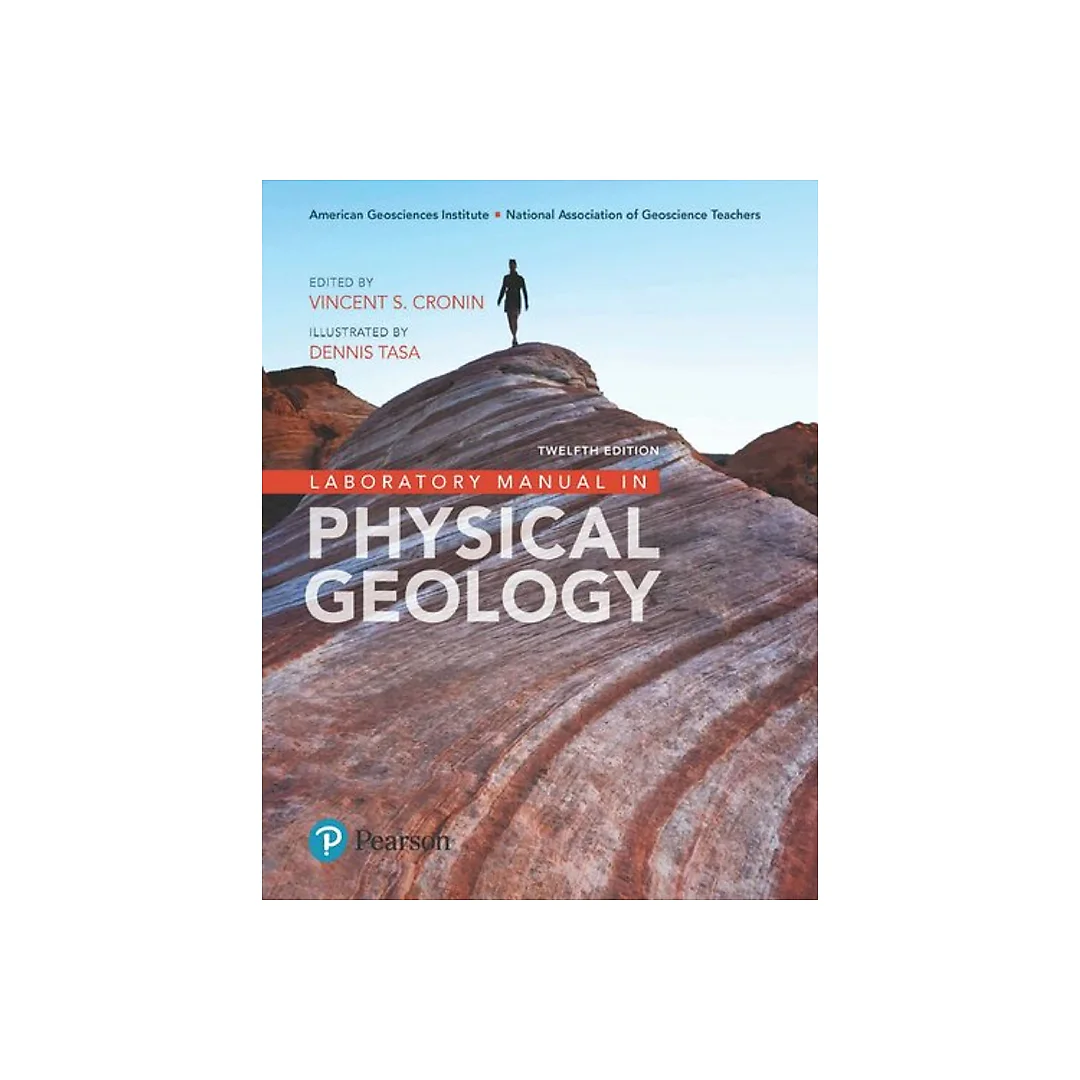 Laboratory Manual in Physical Geology (12th Edition)