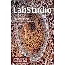 LabStudio: Design Research between Architecture and Biology