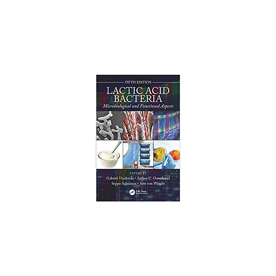 Lactic Acid Bacteria: Microbiological and Functional Aspects