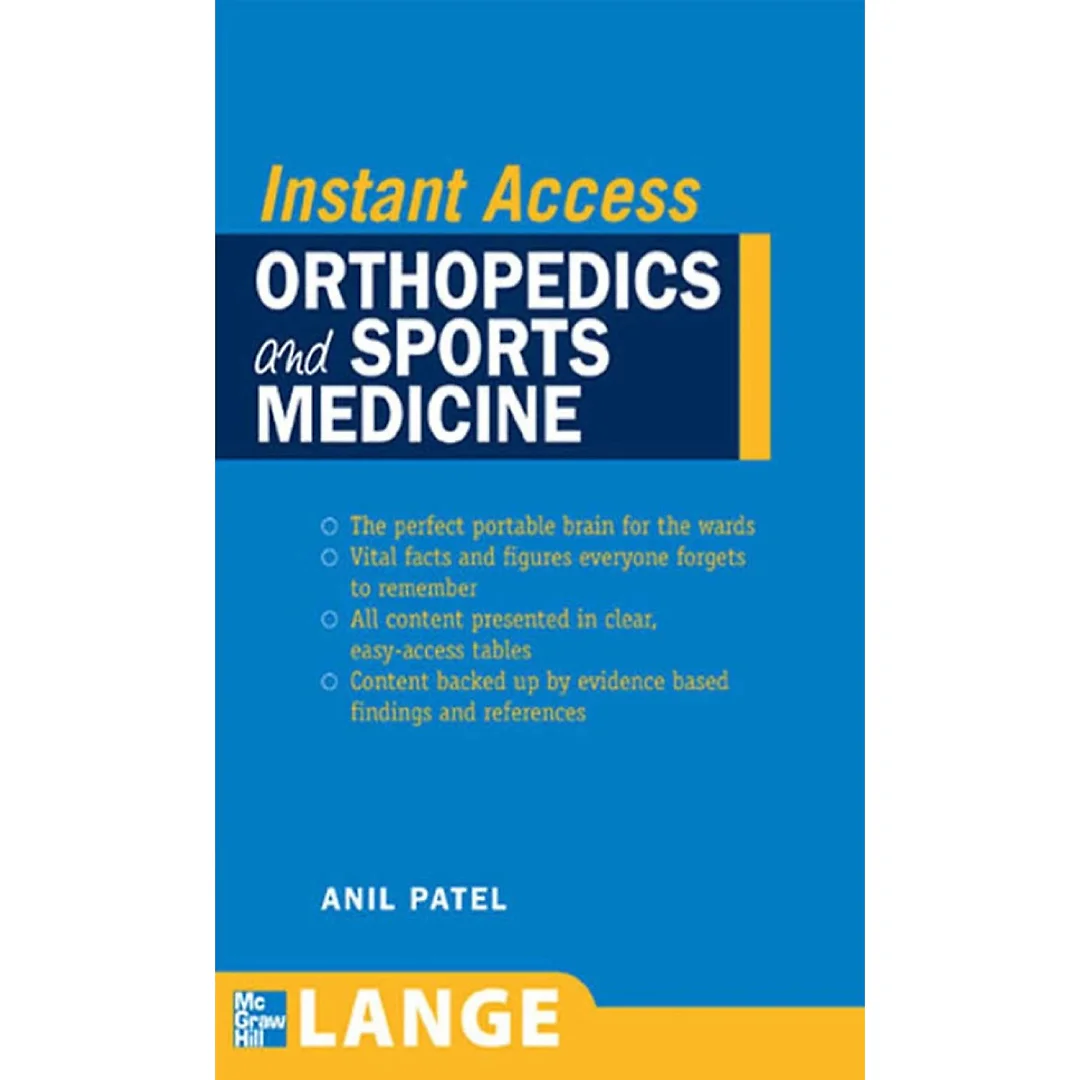 LANGE Instant Access Orthopedics and Sports Medicine