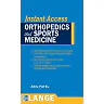LANGE Instant Access Orthopedics and Sports Medicine