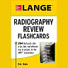 LANGE Radiography Review Flashcards 1st Edition