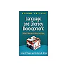 Language and Literacy Development, Second Edition: What Educators Need to Know