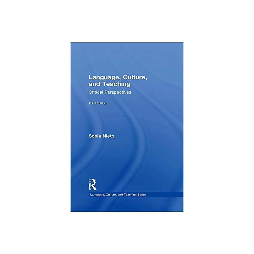 Language Culture and Teaching Critical Perspectives
