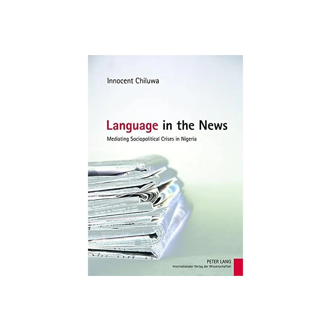 Language in the News: Mediating Sociopolitical Crises in Nigeria