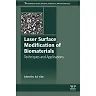 Laser Surface Modification of Biomaterials